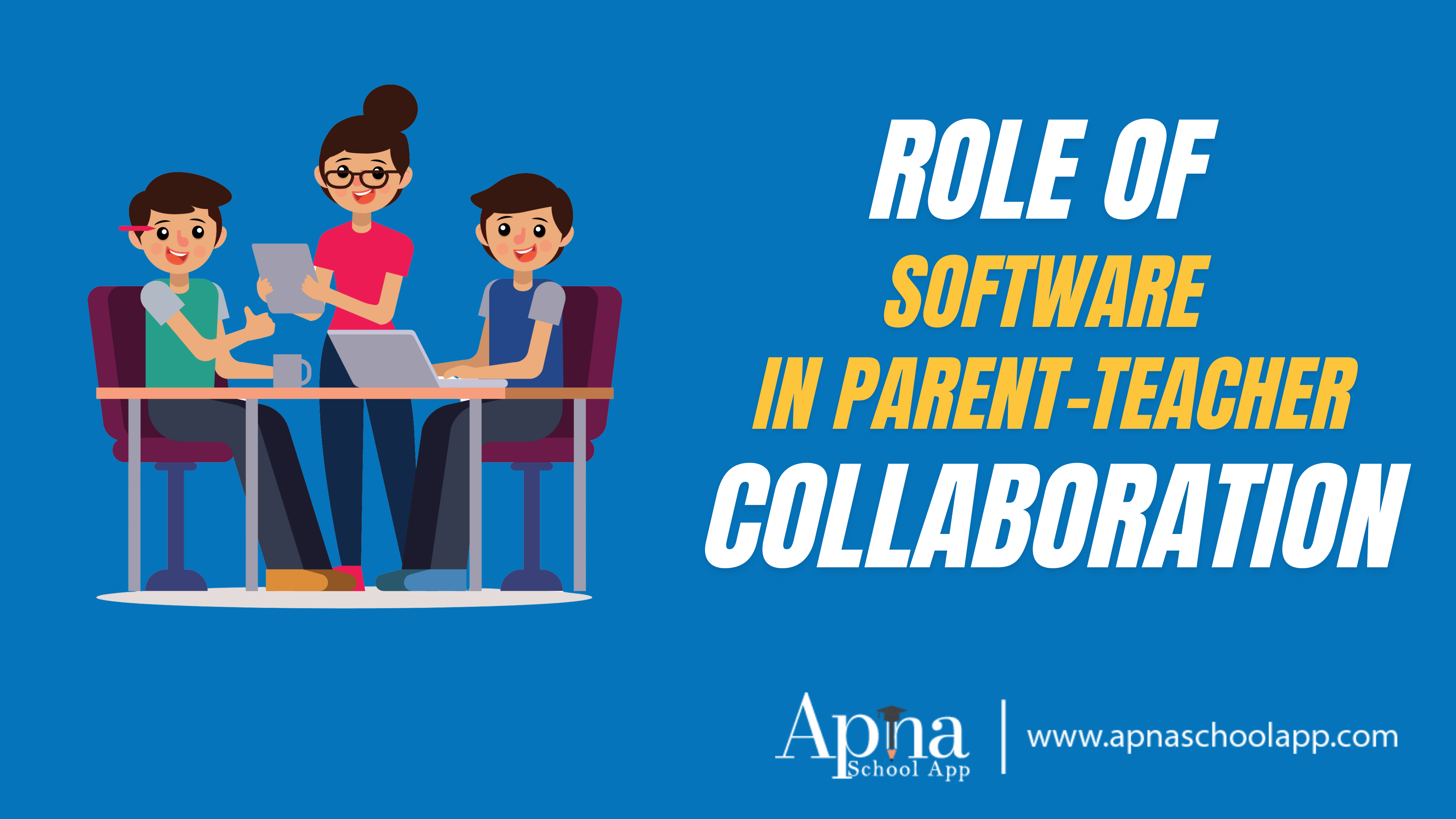 Streamlining Communication: The Role of Software in Parent-Teacher Collaboration